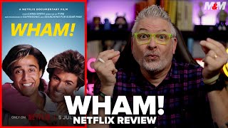 Wham 2023 Netflix Doentary Review
