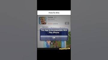 This App Is Incompatible With This iPhone #fortnite #fortnitemontage #fortniteclips #fortniteshorts