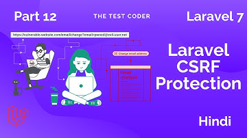Laravel 7 Tutorial Hindi Part 12 | CSRF Protection | The Test Coder
