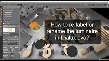 How to rename or relabel the luminaire in Dialux evo