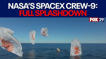 FULL SPLASHDOWN: NASA SpaceX Crew-9 returns from International Space Station