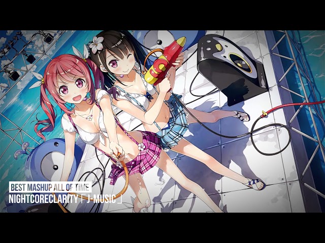 BEST NIGHTCORE ✘ MASHUP J-POP class=