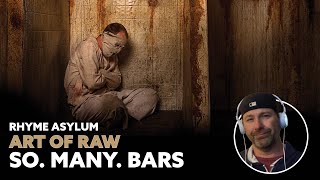 Pass me a straitjacket - First time hearing Rhyme Asylum - Art of Raw (Reaction)