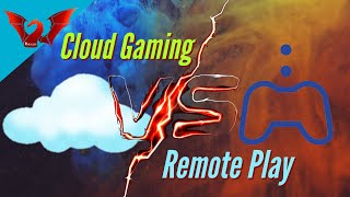 Which is Better? Cloud Gaming Vs Remote Play screenshot 4
