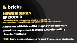 Bricks Builder: Newbie Series Episode 3