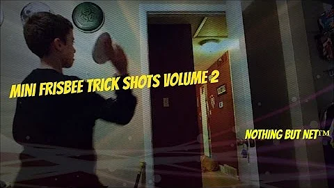 Mini Frisbee Trick Shots Volume 2 | Nothing But Net™