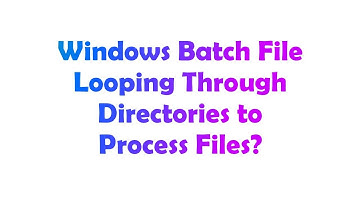 Windows Batch File Looping Through Directories to Process Files?