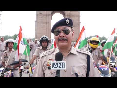 Delhi Police Holds Grand Tiranga Rally Ahead of Independence Day