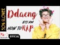 How To RAP RM "DDAENG" EASY LYRICS (50% SLOWER) | ND Studio Rap Tutorial