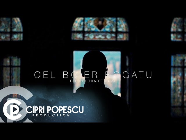 Cipri Popescu - Cel boier bogatu ❄️👑 (COLINDE ARDEAL) class=