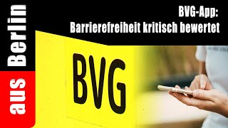 BVG-App: Barrierefreiheit kritisch bewertet