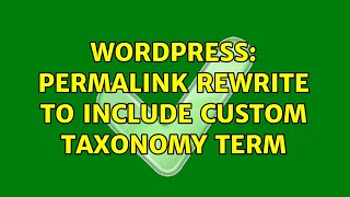 Wordpress: Permalink Rewrite to include Custom Taxonomy Term