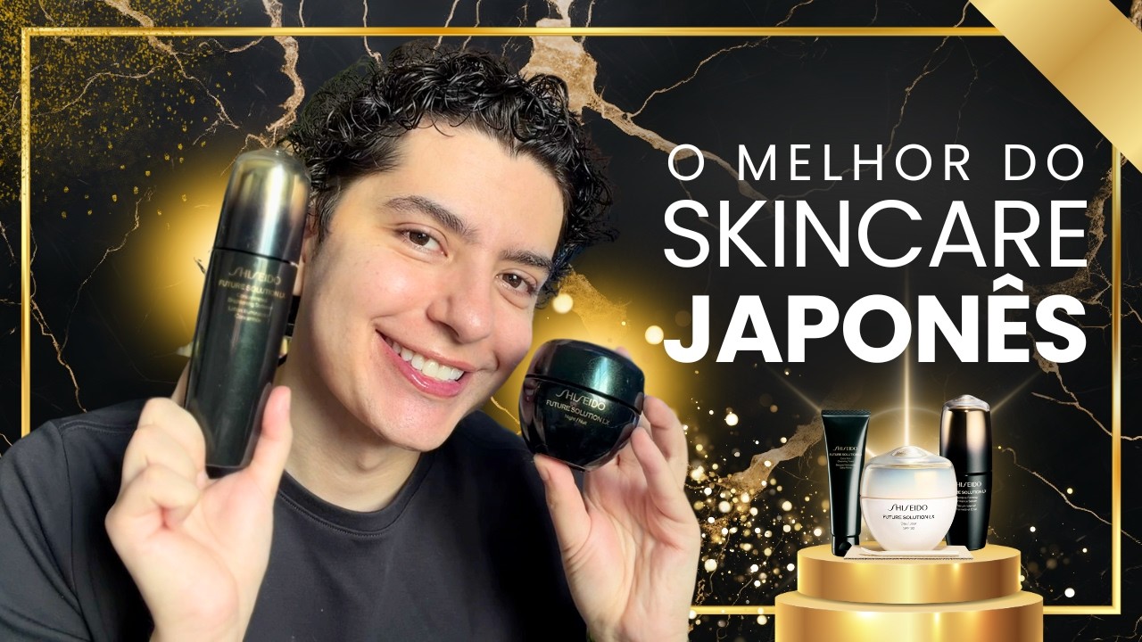 RESENHA SHISEIDO FUTURE SOLUTION NOVA GERAÇÃO