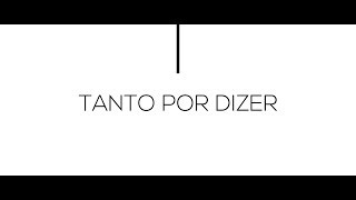 Vignette de la vidéo "KAPPA JOTTA - TANTO POR DIZER (Prod. Charlie Beats) [Lyric Video Oficial]"