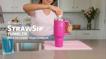 How to Clean Your 40oz. All-Day StrawSip Tumbler