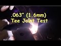 Tig Welding Aluminum Tee Joint .063" (1.6mm) AWS D17.1 Certification Test Tips