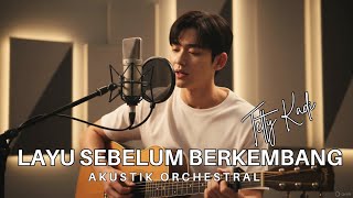 Download Lagu Layu Sebelum Berkembang (Cover) | Tetty Kadi | Versi Akustik Orchestra MP3