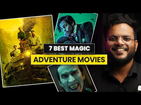 TOP 7 Best Fantasy Magic Adventure Movies on Netflix, Prime Video, Hotstar | Shiromani Kant