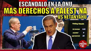 ¡ESCÁNDALO EN LA ONU! EMBAJADOR ISR4ELÍ R0MPE CARTA EN NY. DAN MÁS DERECHOS A PALESTINA VS NETANYAHU