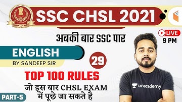 9:00 PM - SSC CHSL 2020-21 | English by Sandeep Sir | Top 100 Rules