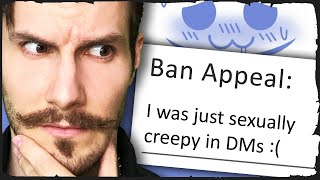 The WORST Discord Ban Appeals...
