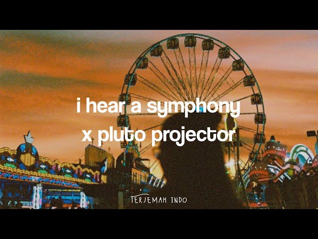 i hear s symphony x pluto projector | lyrics. [TikTokSong] class=