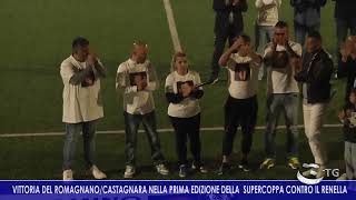 TG FLASH VITTORIA DEL ROMAGNANO-CASTAGNARA NELLA PRIMA EDIZIONE DELLA  SUPERCOPPA CONTRO IL RENELLA