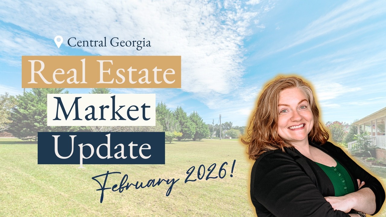 Central Georgia Housing Market Update – February 2026 | What Buyers ...