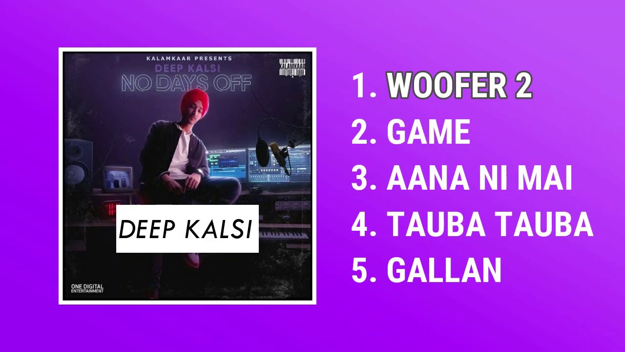 NO DAYS OFF EP ALL SONGS | DEEP KALSI & KALAMKAAR | INDIAN TURBO