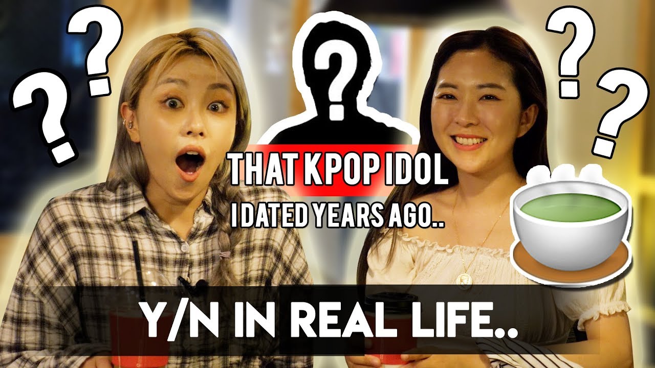 Why You Should Not Date K Pop Idol Spilling The Tea Youtube