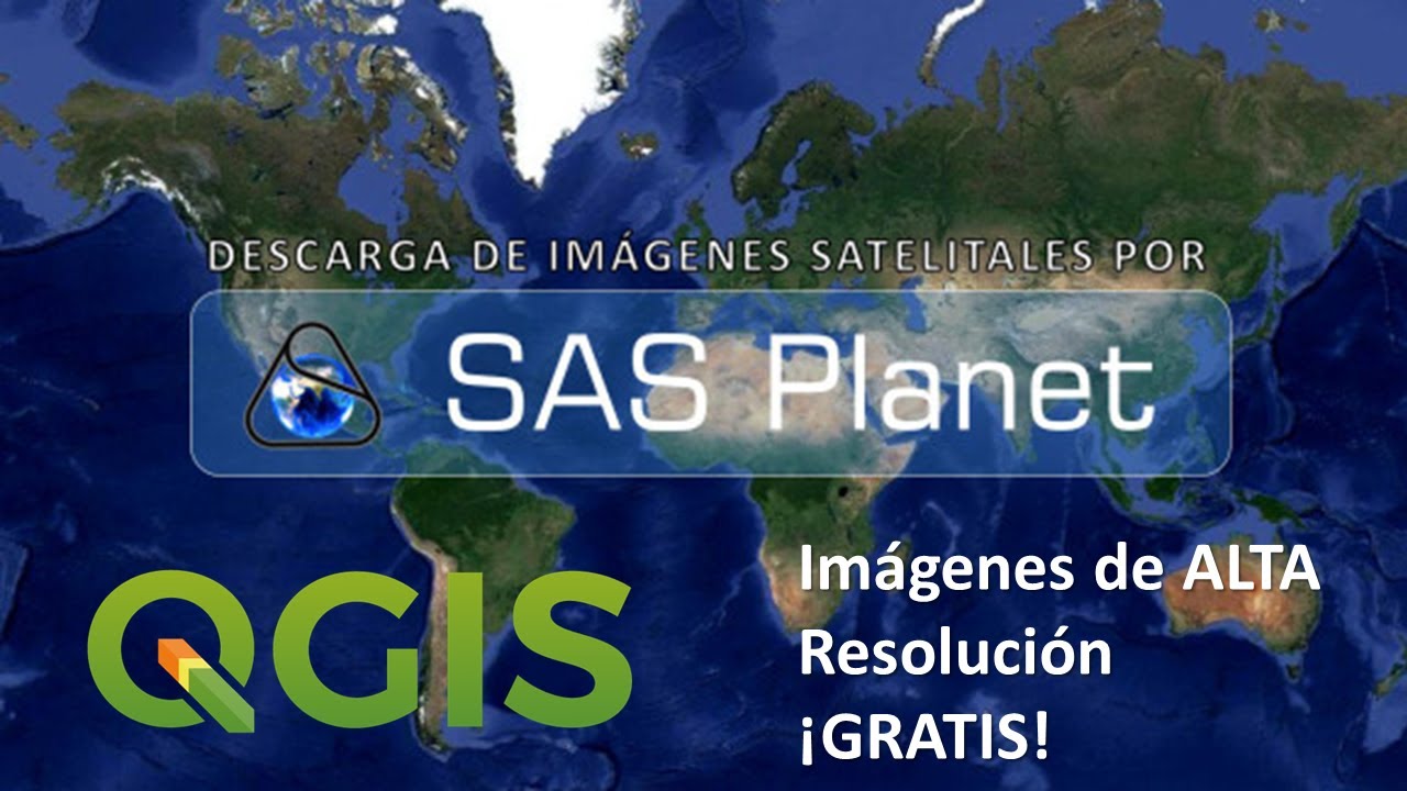 SAS en qGis descarga imágenes satelitales en qGis YouTube