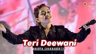 Tere Naam Se Jee Loon ❤️‍🩹🥀Teri Deewani | Live Singing Ananya Chakraborty