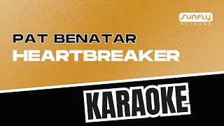 Pat Benatar - Heartbreaker - Sunfly Karaoke