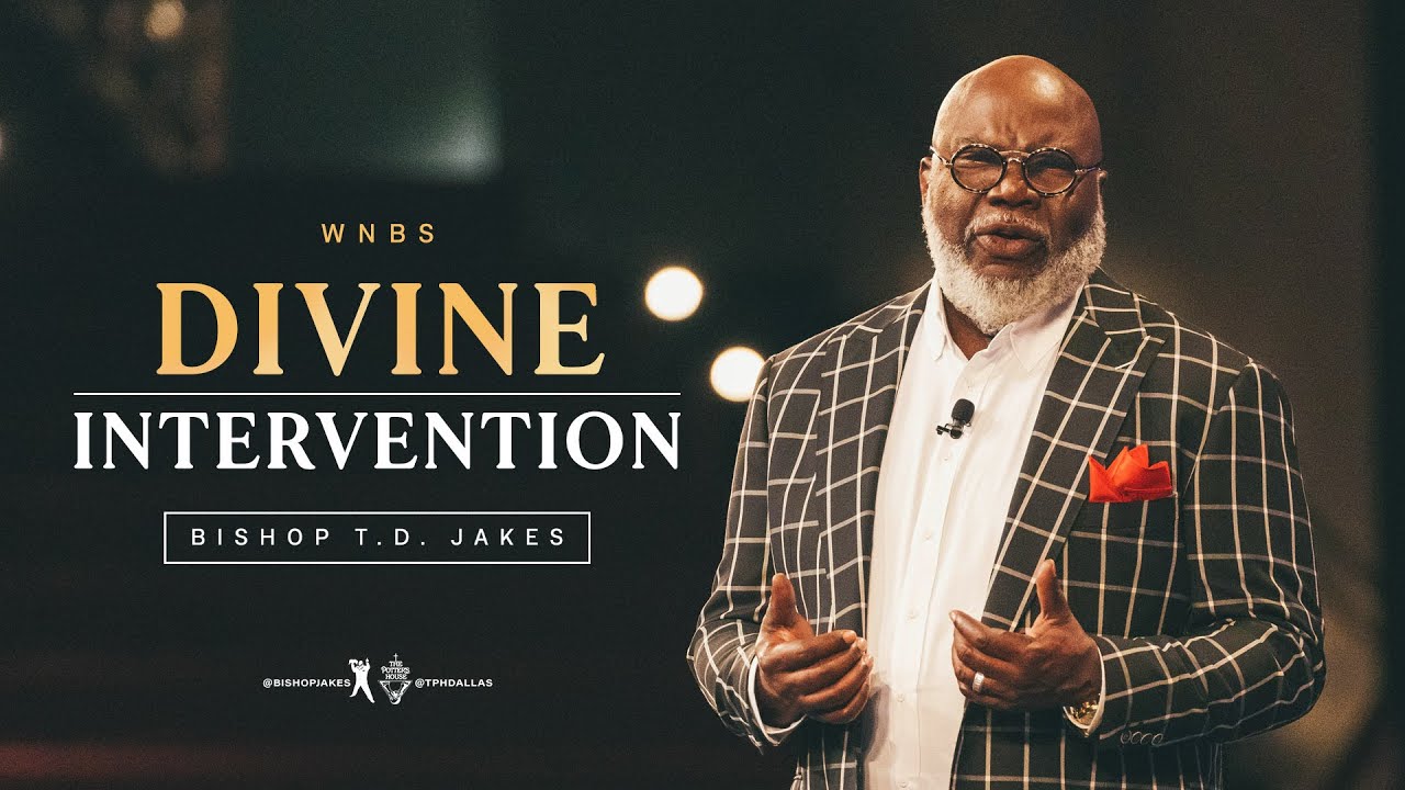 Download Divine Intervention - Bishop T.D. Jakes