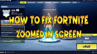 How To Fix FORTNITE Zoomed In Screen *NEW UPDATE GLITCH*