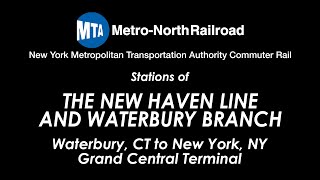 Metro-North Stations Of The New Haven Line And Waterbury Branch 4K Ep#85