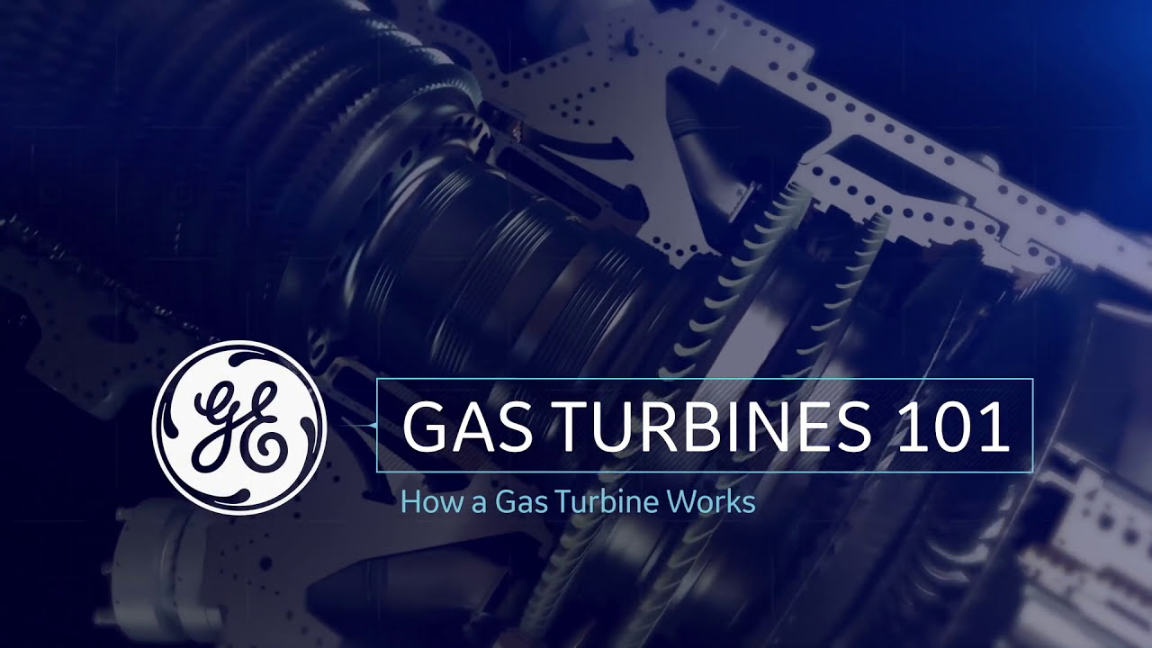 Comment fonctionne une turbine  gaz  Production dlectricit  gaz  GE Puissance