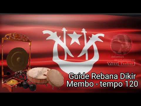 Rebana Dikir Guide    Membo tempo 120