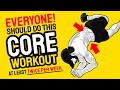 The CORE WORKOUT Everyone Should Do At Least Twice Per Week - SixPackFactory