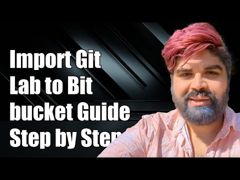 How to Import GitLab Repository to Bitbucket: Step-by-Step Guide