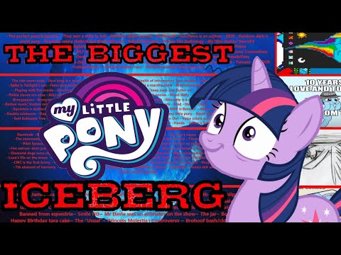 Explaining the BIGGEST My Little Pony ICEBERG