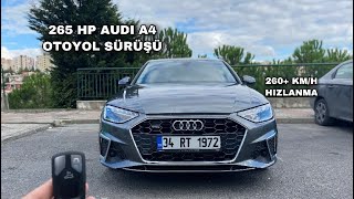 265 HP AUDI A4 45 TFSI QUATTRO | POV DRIVE | 265 KM/H+ | S-SLINE