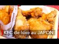 LE KFC DE LUXE AU JAPON
