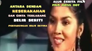 ALUR CERITA//PERTARUNGAN IBLIS BETINA//PEREBUTAN TAHTA//FILM JADUL HOT@DeniSanjayachanel