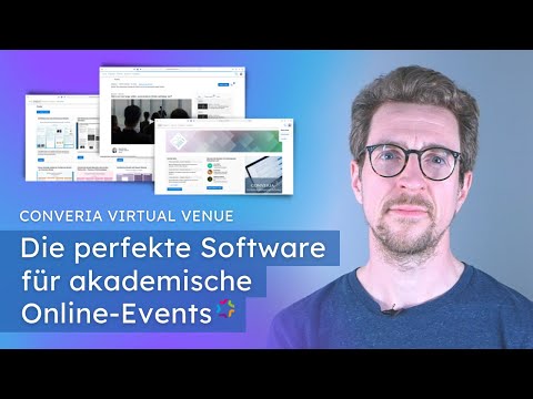 Akademische Online-Konferenzen – Die wichtigsten Features | Demo Converia Virtual Venue