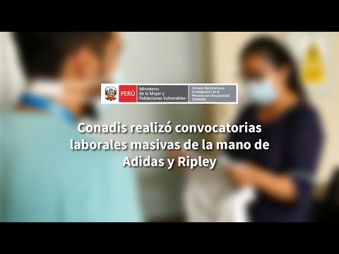 Conadis realizó convocatorias laborales masivas de la mano de Adidas y Ripley