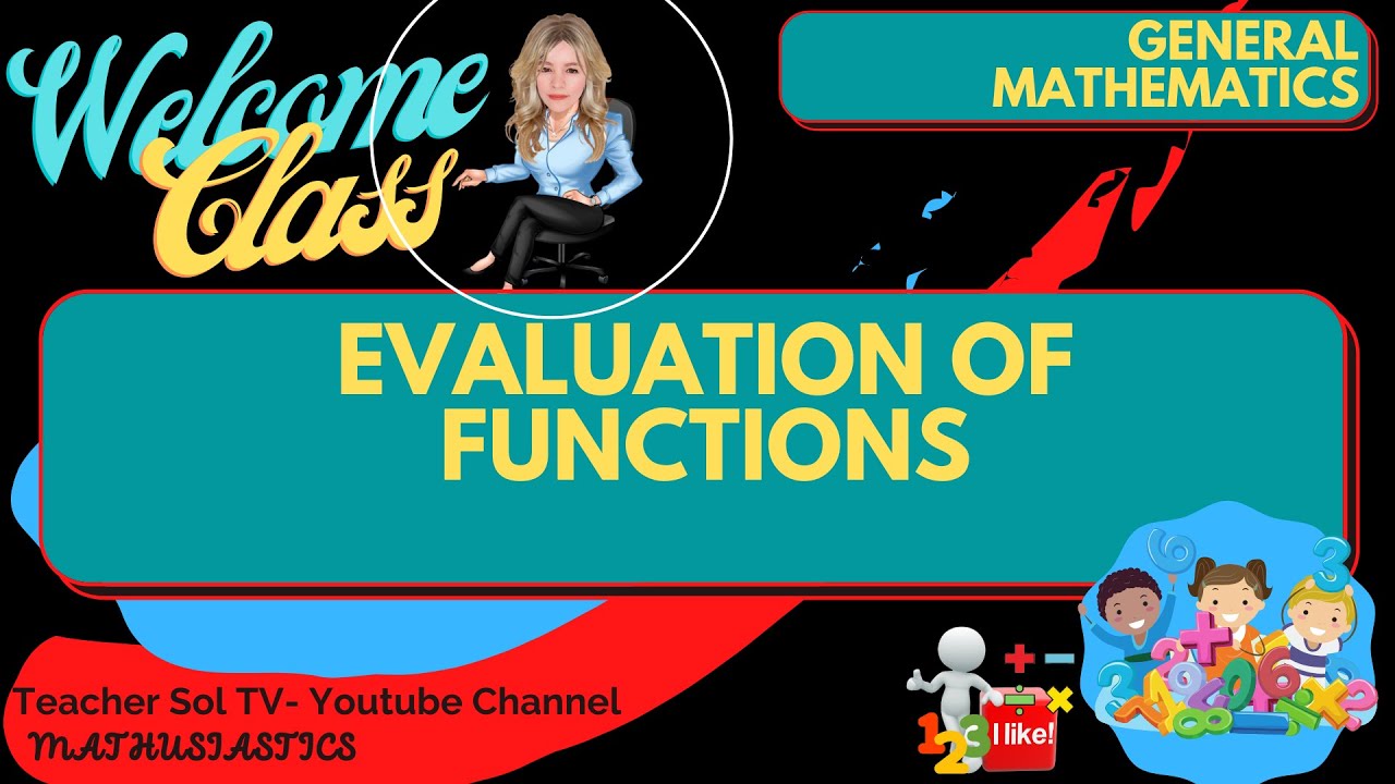 Evaluation of Function | General Mathematics-Q1