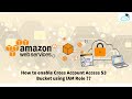 How to enable Cross Account Access S3 Bucket using IAM Role  | AWS Tutorials for Beginners