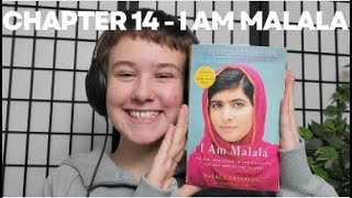 Summary of Chapter 14 from I AM MALALA by Malala Yousafzai