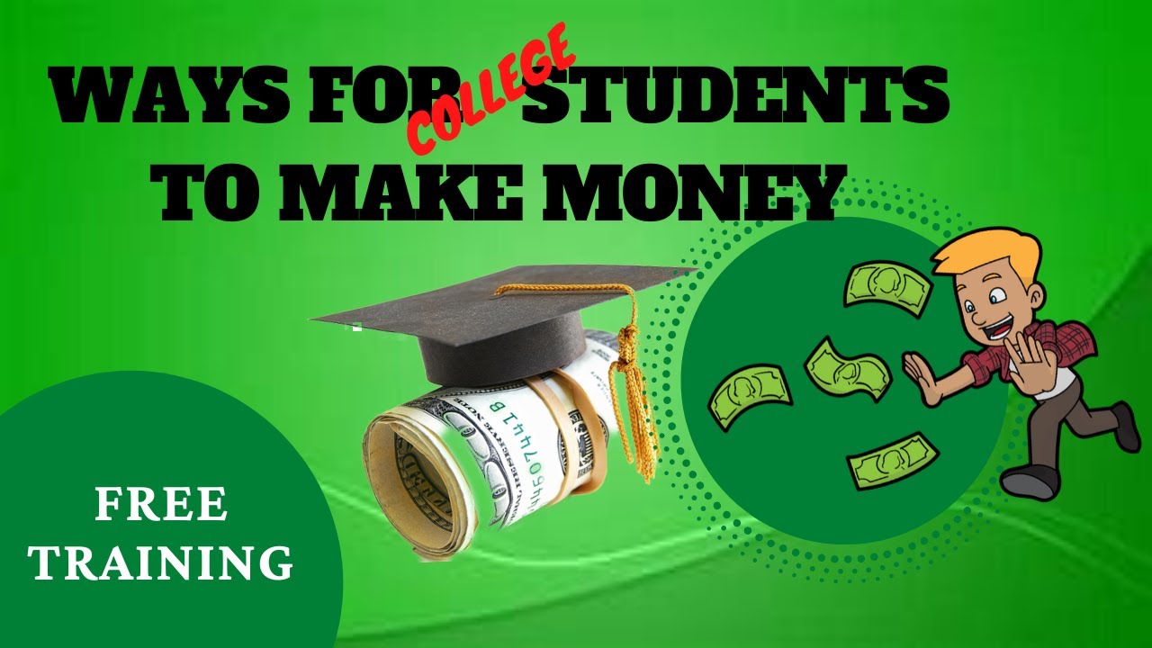 how can i make money as a student